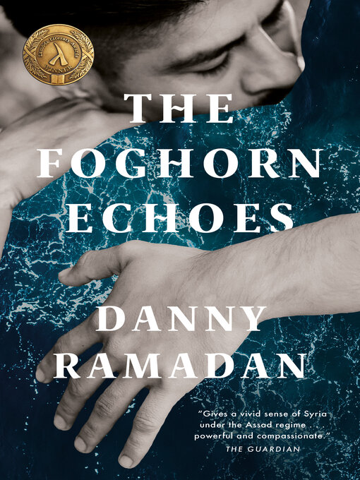 Title details for The Foghorn Echoes by Danny Ramadan - Available